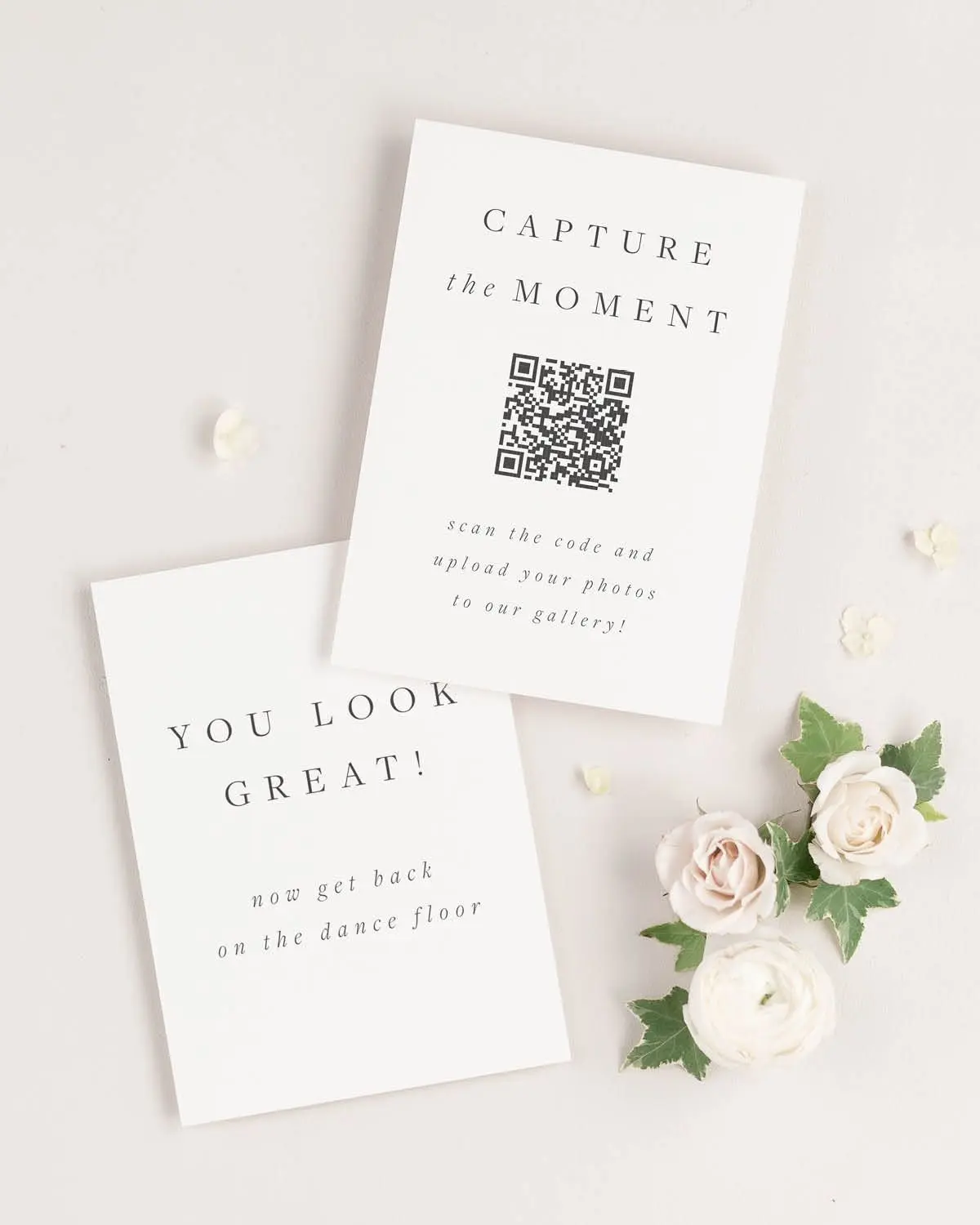 Priya Custom Signs printed with You Look Great and Capture the Moment